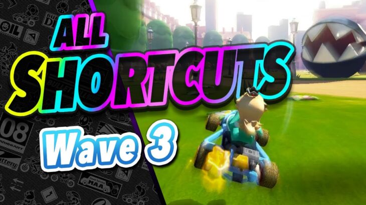 All Shortcuts & Corner-Cuts in Mario Kart 8 Deluxe Wave 3! (DLC Booster Course Tip Guide)