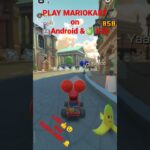 MARIOKART TOUR / MARIOKART ANDROID & iOS /Mario kart tour