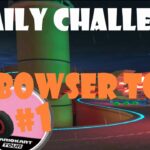【瑪利歐賽車巡迴賽 Mario Kart Tour マリオカートツアー】庫巴巡迴賽 Bowser Tour クッパツアー  Day 1 Daily Challenge