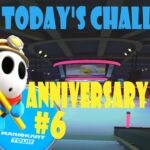 【瑪利歐賽車巡迴賽MarioKartTourマリオカートツアー】週年巡迴賽 Anniversary Tour アニバーサリーツアーToday’s Challenge Day 6 Challenge