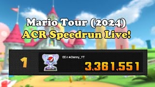 Mario Tour (2024) ACR Top 1 Speedrun Live! Part 1 (Mario Kart Tour)